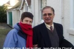 Anne Hurley and Jean-Paul de Chazal